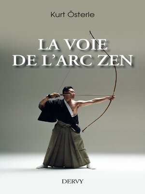 cover image of La Voie de l'arc zen